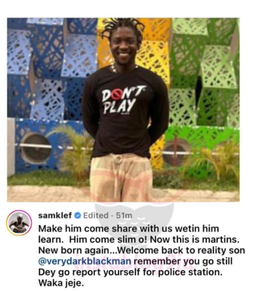 SamKlef throws shade at VeryDarkMan after the latter's release from police custody